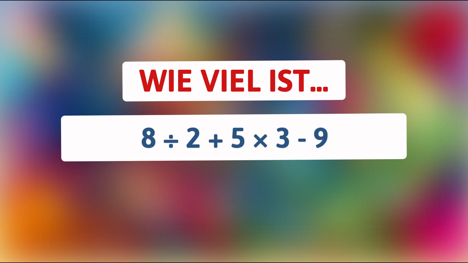 Nur 1% der Menschen können dieses Mathe-Rätsel lösen: Bist du dabei?"