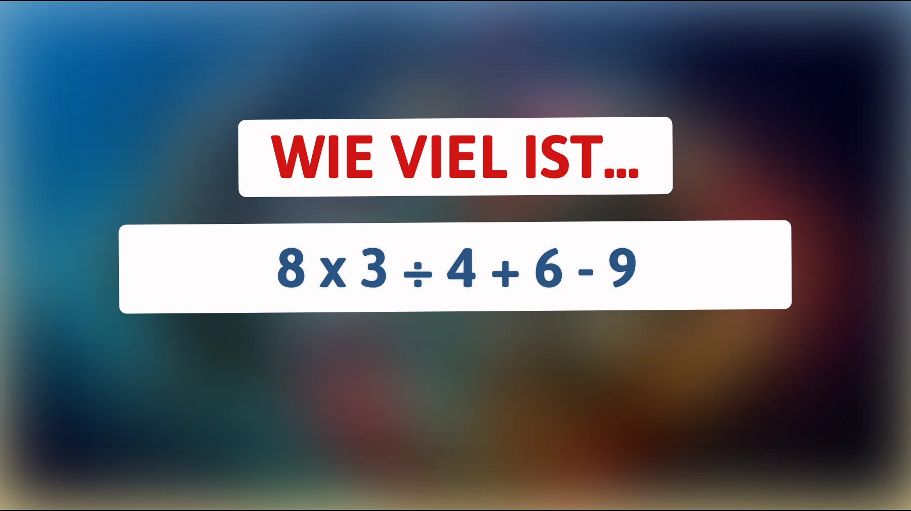 Nur 1% können diese einfache mathematische Herausforderung meistern: Kannst du die Antwort herausfinden?"