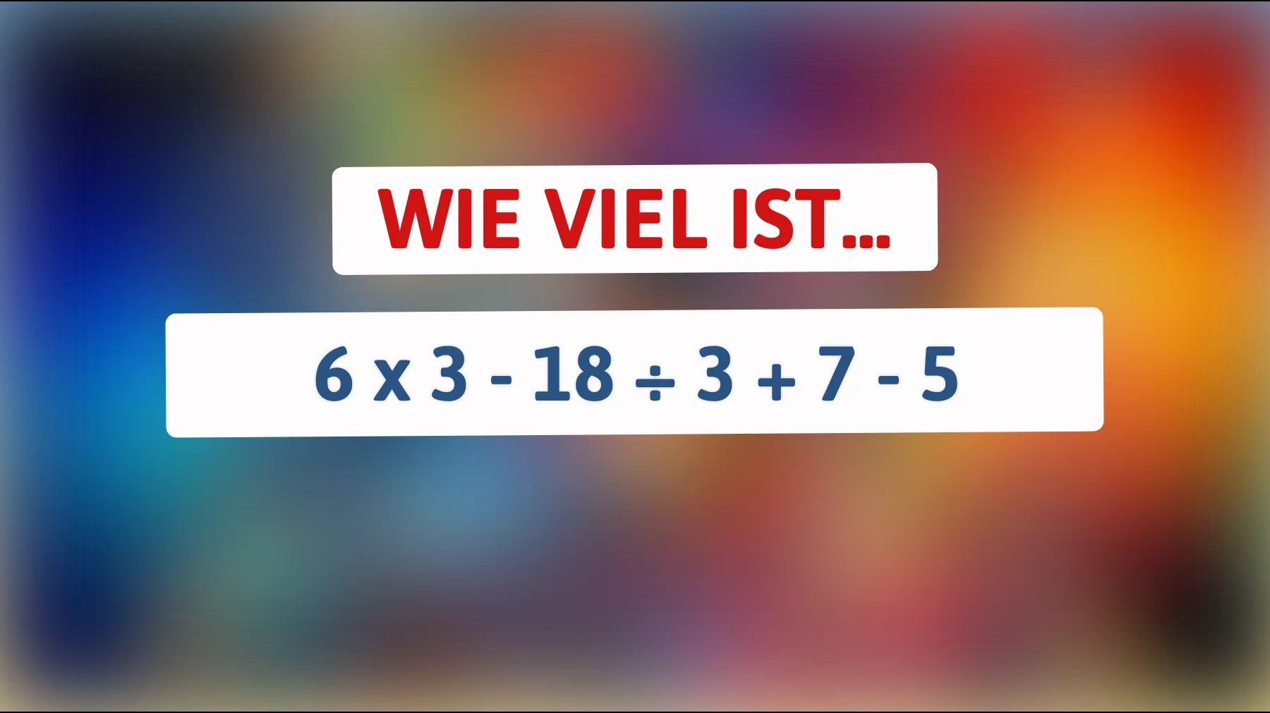 Nur die klügsten Köpfe knacken dieses Mathe-Rätsel! Kannst du die richtige Lösung finden?"